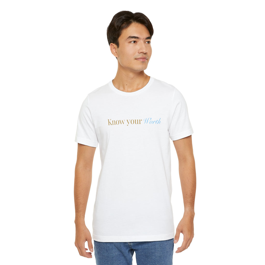 Know Your Worth Tee — Minimal Inspirational Graphic T-Shirt