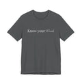 Know Your Worth T-Shirt — Inspirational Self-Love Tee