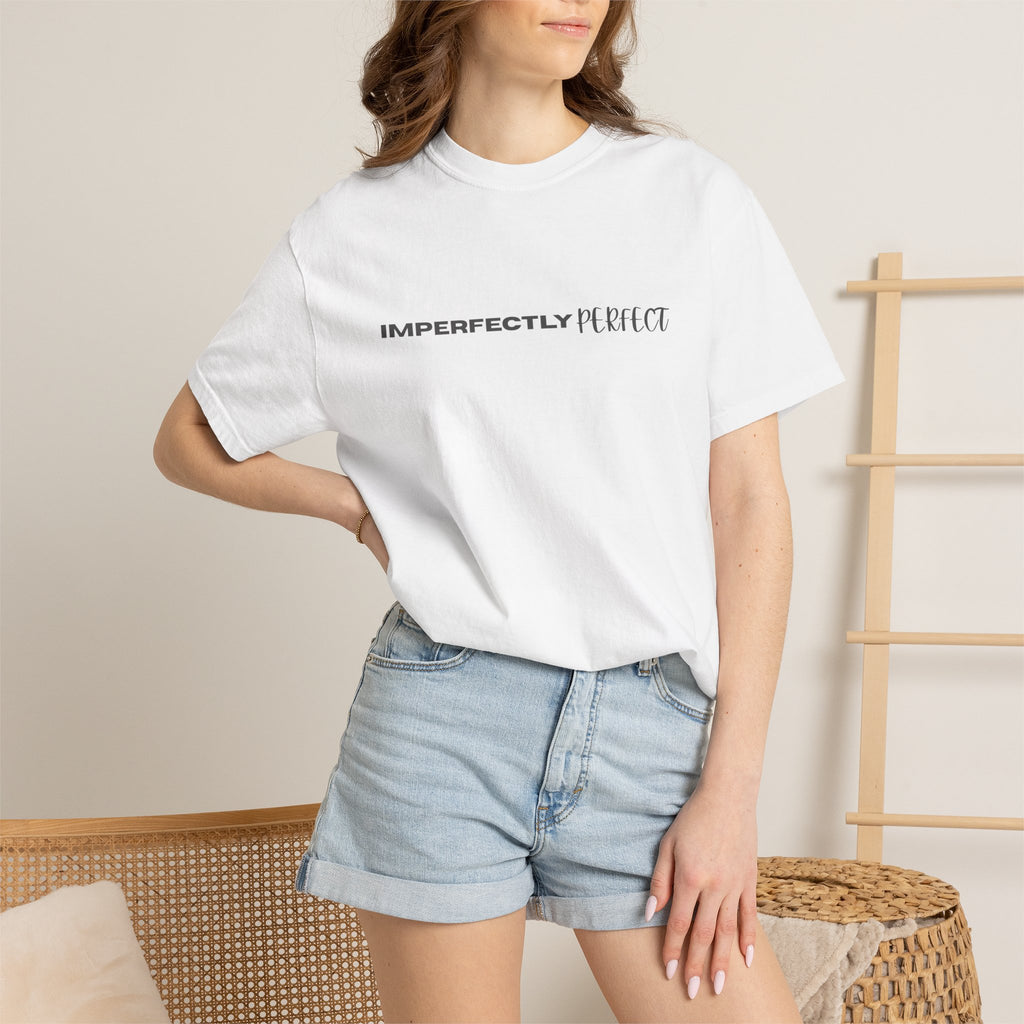 Imperfectly Perfect T-Shirt — Minimal Positive Message Graphic Tee