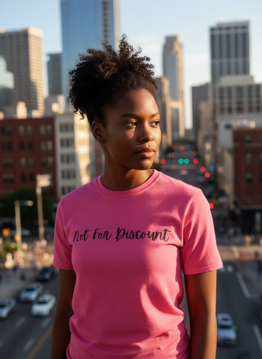 Not For Discount T-Shirt — Feminine Script Statement Tee