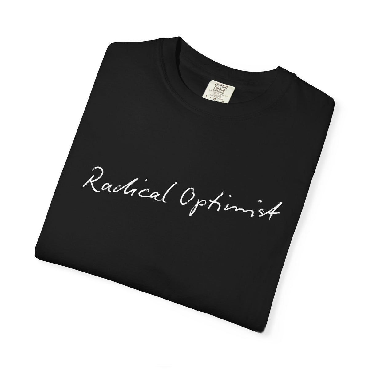 Radical Optimist Tee — Garment-Dyed Eco Green T-Shirt
