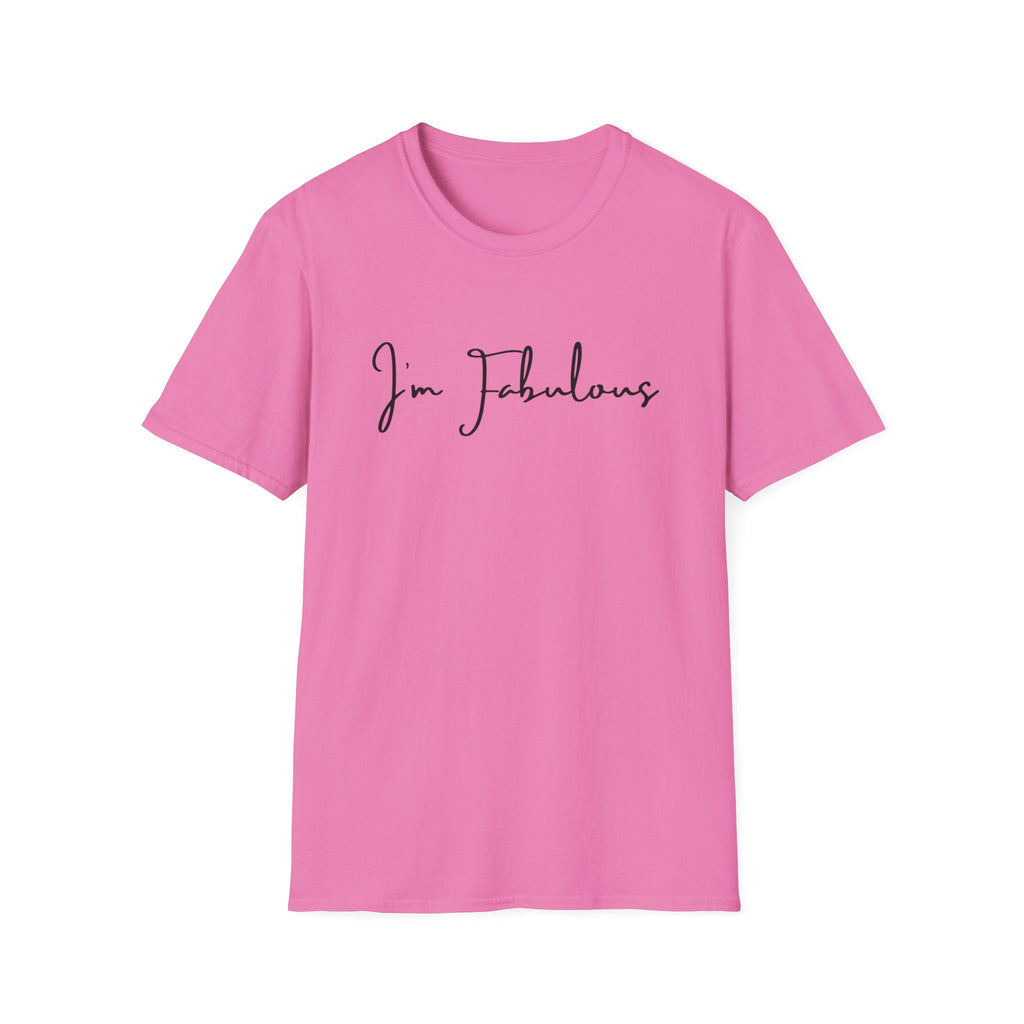 Copy of I'm Fabulous Script T-Shirt — Casual Chic Confidence Tee
