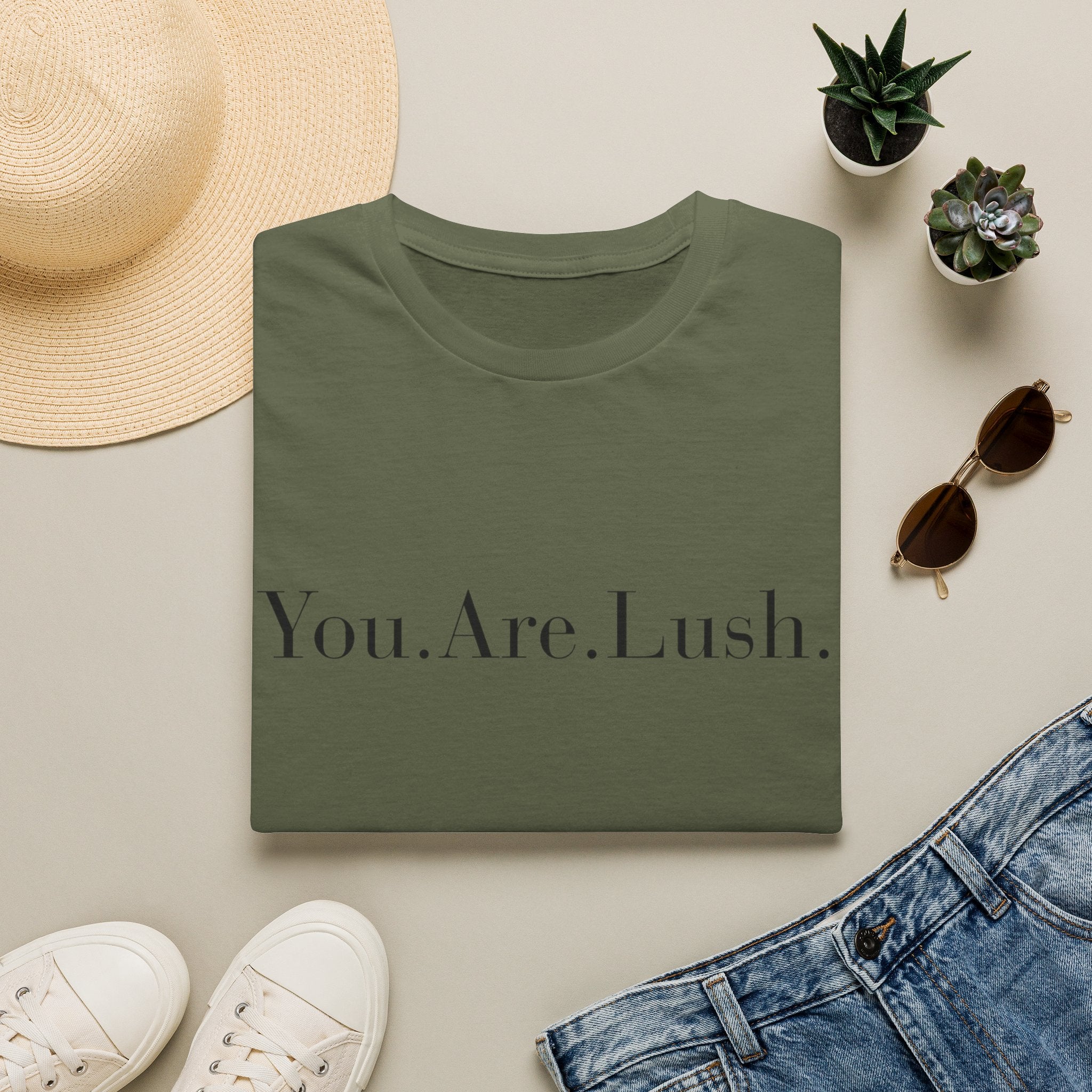 You. Are. Lush. T-Shirt — Minimalist Self-Love Tee